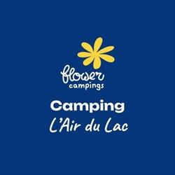 Flower Camping L'Air du Lac, Saint-Hilaire-les-Places - Horaires d'ouverture