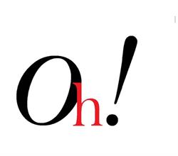 Oh ! - Boutique - Montélimar, - Horaires d'ouverture