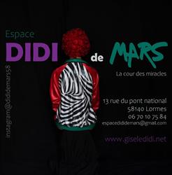 Espace DIDI de MARS - Gisèle DIDI / La cour des miracles, Lormes - Horaires d'ouverture