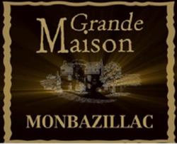 La Grande Maison Monbazillac, - Horaires d'ouverture