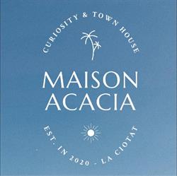 Maison Acacia, La Ciotat - Horaires d'ouverture