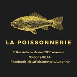 LA POISSONNERIE, Auxonne - Horaires d'ouverture