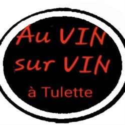 Au Vin sur Vin Restaurant et Cave à vins, Tulette - Horaires d'ouverture