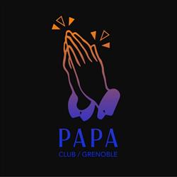 Papa Club, Grenoble - Horaires d'ouverture