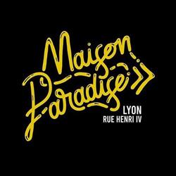 Maison Paradise Lyon + Paradise Café, - Horaires d'ouverture