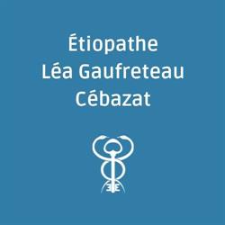 Etiopathe Léa Gaufreteau, Cébazat - Horaires d'ouverture