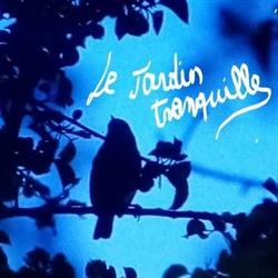 Le Jardin tranquille, Saint-Jean-de-Minervois - Horaires d'ouverture