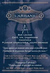L'Arbane, Bar-sur-Aube - Horaires d'ouverture