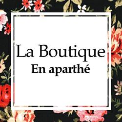 La Boutique - En aparthé, Ornans - Horaires d'ouverture