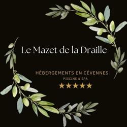 Le Mazet de La Draille - Gite et Mas en Cevennes, Bagard - Horaires d'ouverture