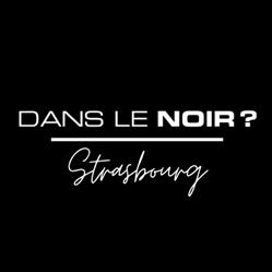 Restaurant Dans le Noir ? Strasbourg, - Horaires d'ouverture