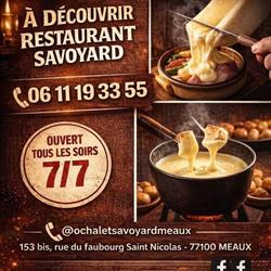 O Chalet Savoyard, Meaux - Horaires d'ouverture