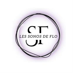 Les Sonos de Flo, Chenonceaux - Horaires d'ouverture