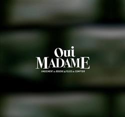 Restaurant Oui Madame, Bordeaux - Horaires d'ouverture