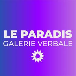 Le Paradis (galerie verbale), Périgueux - Horaires d'ouverture