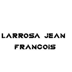Larrosa Jean-François, Lafrançaise - Horaires d'ouverture