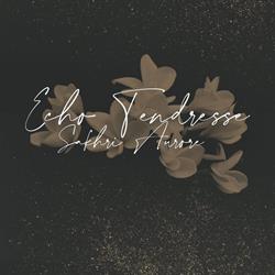 Echo Tendresse Rouen - Aurore Sakhri, Sainte-Austreberthe - Horaires d'ouverture