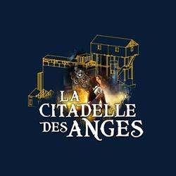 La Citadelle des Anges, Teloché - Horaires d'ouverture