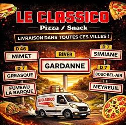 Le Classico – Pizza & Snack Gardanne - Horaires d'ouverture