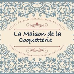 La Maison de la Coquetterie, Écommoy - Horaires d'ouverture