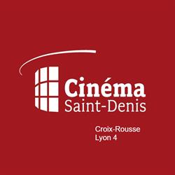 Cinéma Saint-Denis, Lyon - Horaires d'ouverture