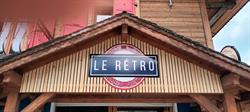 LE RETRO, La Chapelle-d'Abondance - Horaires d'ouverture