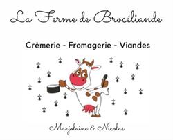 Ferme de Brocéliande - La Crèmerie de Brocéliande, Talensac - Horaires d'ouverture