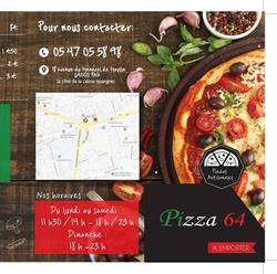 Pizza 64, Pau - Horaires d'ouverture