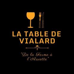 La Table de Vialard, Sarlat-la-Canéda - Horaires d'ouverture