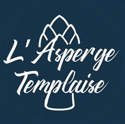 L’Asperge Templaise, Le Temple - Horaires d'ouverture