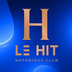 Le HIT Notorious Club, Beaurains - Horaires d'ouverture