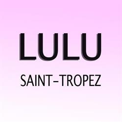 Lulu, Saint-Tropez - Horaires d'ouverture
