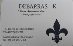 DEBARRAS K, Vougeot - Horaires d'ouverture