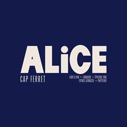 Alice Cap Ferret Cave à vin / Librairie, Lège-Cap-Ferret - Horaires d'ouverture