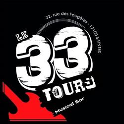 Le 33 Tours, Saintes - Horaires d'ouverture