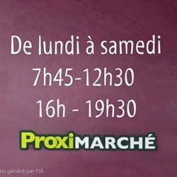 ProxiMarché Juvigny - Horaires d'ouverture