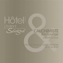 L'Alchimiste, Grignan - Horaires d'ouverture