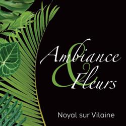 Ambiance et Fleurs, Noyal-sur-Vilaine - Horaires d'ouverture