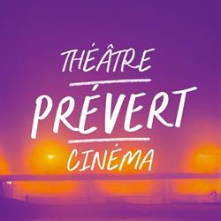 Théâtre & Cinéma Jacques Prevert, Aulnay-sous-Bois - Horaires d'ouverture
