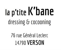 La p'tite K'bane, Verson - Horaires d'ouverture