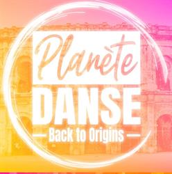 Planète Danse Back To Origins, Nîmes - Horaires d'ouverture