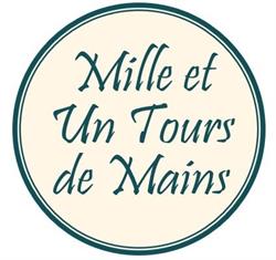 Mille et Un Tours de Mains, Francueil - Horaires d'ouverture