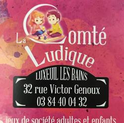 La Comté Ludique, Luxeuil-les-Bains - Horaires d'ouverture