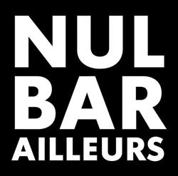 Nul Bar Ailleurs, Coarraze - Horaires d'ouverture