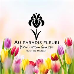 Au Paradis Fleuri Mont-de-Marsan - Horaires d'ouverture