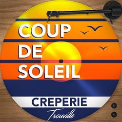 COUP DE SOLEIL, Trouville-sur-Mer - Horaires d'ouverture