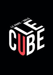 Le Cube, Vals-les-Bains - Horaires d'ouverture