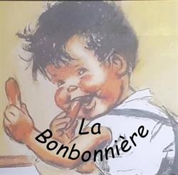 La Bonbonniere, Saint-Vincent-sur-Graon - Horaires d'ouverture
