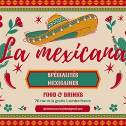 La Mexicana, Lourdes - Horaires d'ouverture