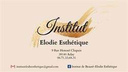 Institut de Beauté - Elodie Esthétique, Arlay - Horaires d'ouverture